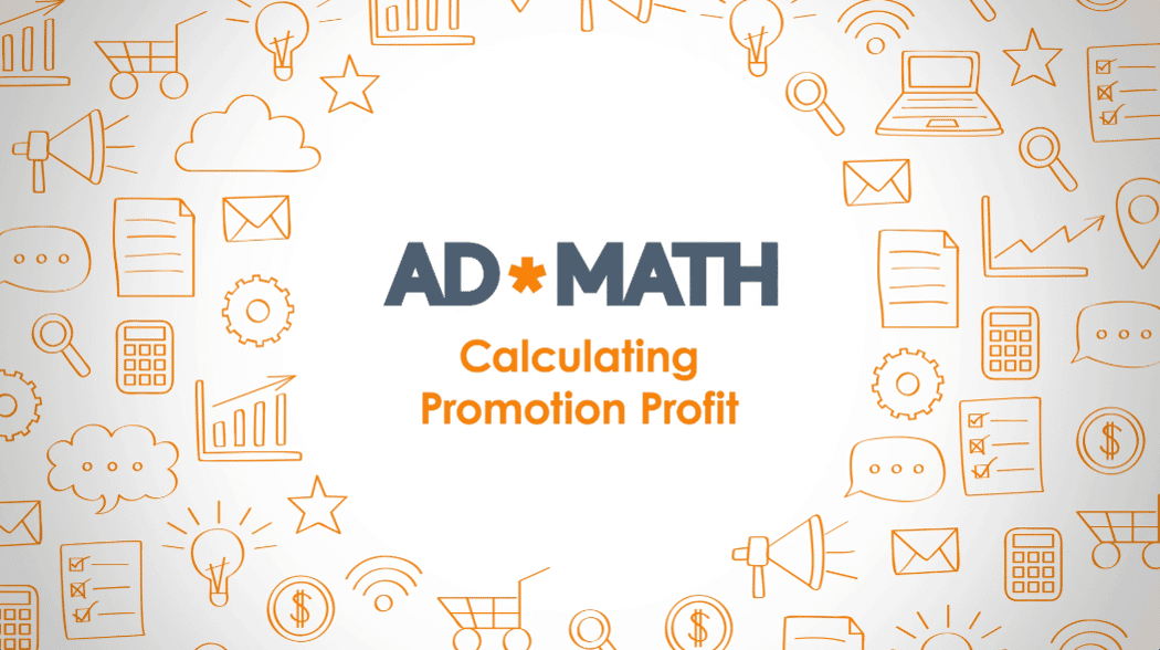 How to Calculate the Profit from Your Promotions