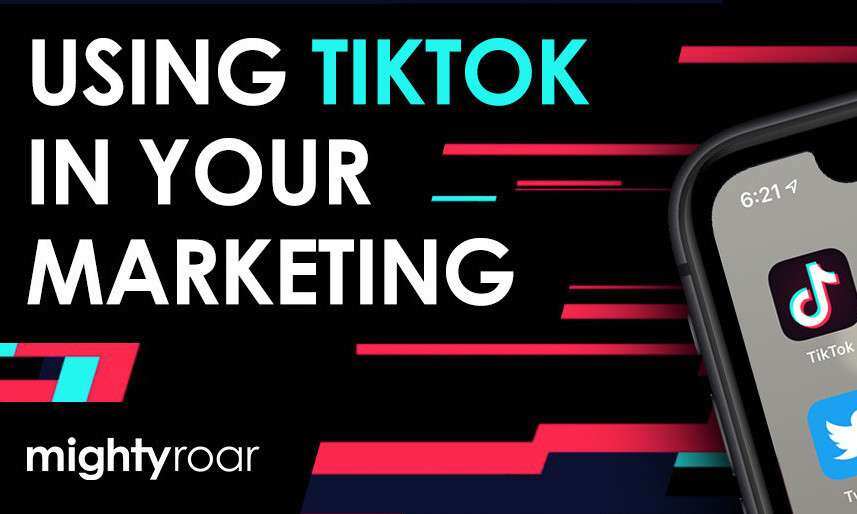 The Best In TikTok Marketing - Business Partner Magazine